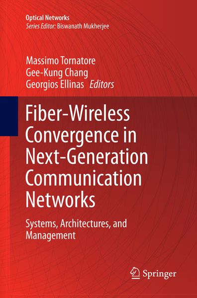 Produktbild: Fiber-Wireless Convergence in Next-Generation Communication Networks