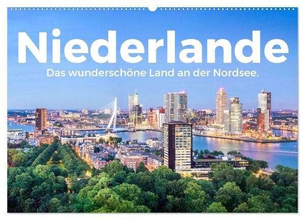 Niederlande - Das wunderschöne Land an der Nordsee. (Wandkalender 2026 DIN A2 quer), CALVENDO Monatskalender