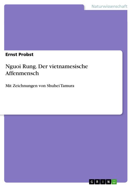 Produktbild: Nguoi Rung. Der vietnamesische Affenmensch