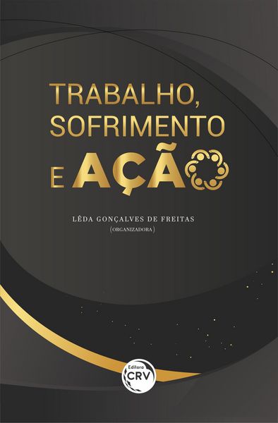 Produktbild: Trabalho, Sofrimento E A&ccedil;&atilde;o