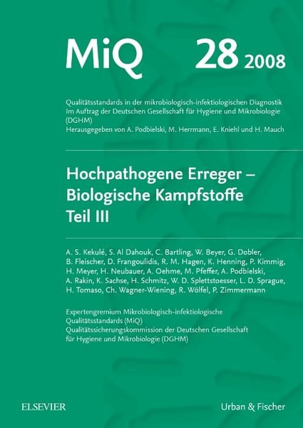 Produktbild: MiQ 28: Hochpathogene Erreger, Biologische Kampfstoffe, Teil III