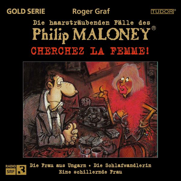 Produktbild: Die haarstr&auml;ubenden F&auml;lle des Philip Maloney - Cherchez LA FEMME!
