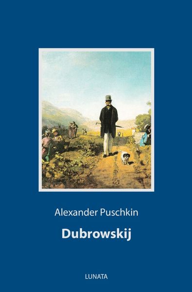 Dubrowskij, Taschenbuch von Alexander Puschkin, Epubli, 9783752994261