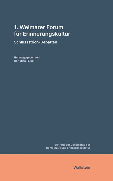 Produktbild: 1. Weimarer Forum f&uuml;r Erinnerungskultur