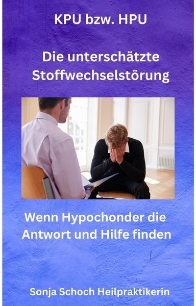 Produktbild: KPU bzw. HPU - Die untersch&auml;tzte Stoffwechselst&ouml;rung