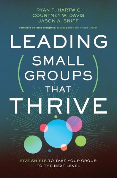 Produktbild: Leading Small Groups That Thrive