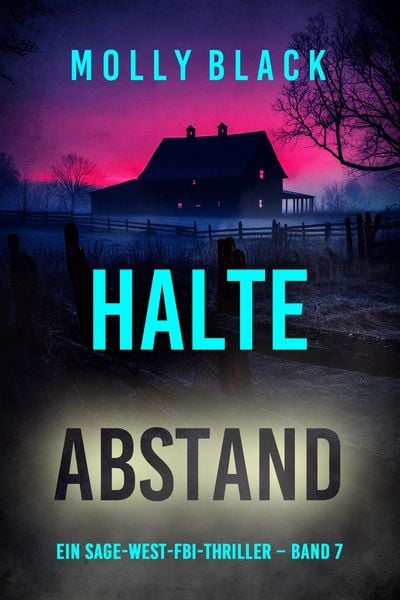 Produktbild: Halte Abstand (Ein Sage-West-FBI-Thriller - Band 7)