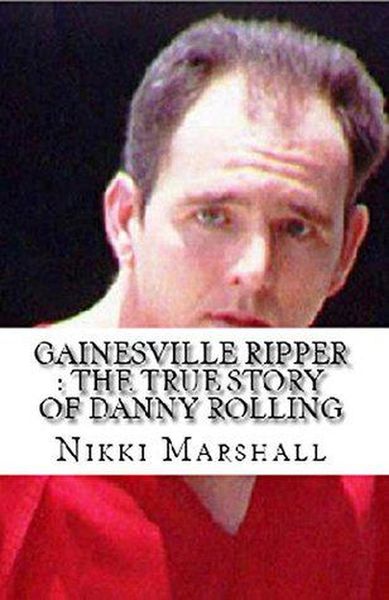 Produktbild: Gainesville Ripper : The True Story of Danny Rolling
