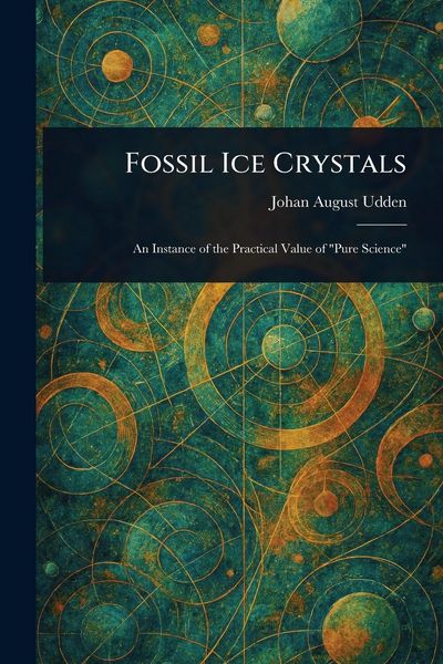 Produktbild: Fossil Ice Crystals