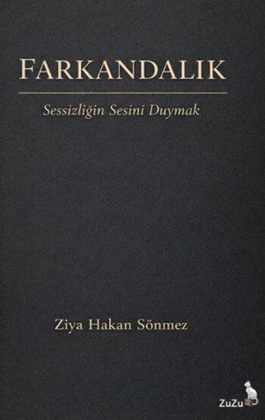 Produktbild: Farkandalik - Sessizligin Sesini Duymak
