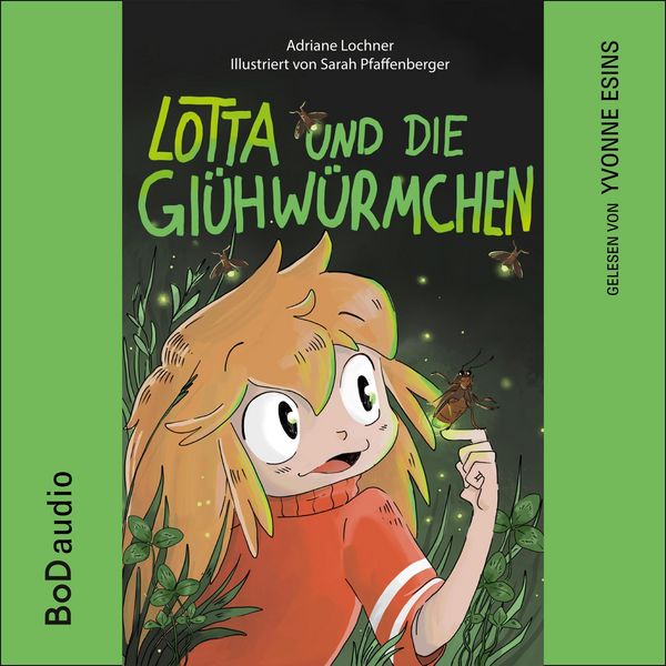 Lotta und die Glühwürmchen