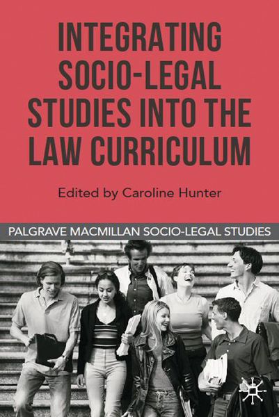 Produktbild: Integrating Socio-Legal Studies into the Law Curriculum