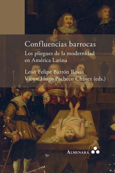Produktbild: Confluencias barrocas. Los pliegues de la modernidad en Am&eacute;rica Latina