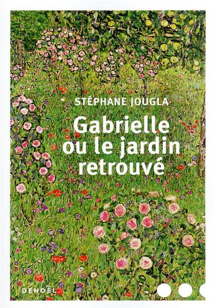 Produktbild: Gabrielle Ou Le Jardin Retrouve
