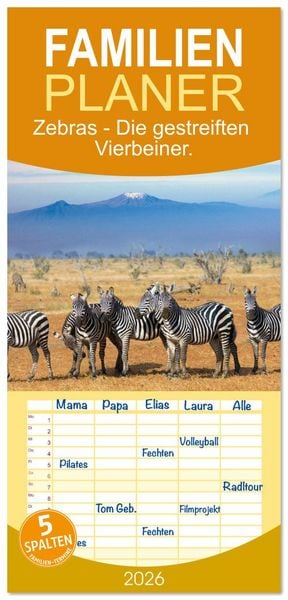 Produktbild: Familienplaner 2026 - Zebras - Die gestreiften Vierbeiner. mit 5 Spalten (Wandkalender, 21 x 45 cm) CALVENDO