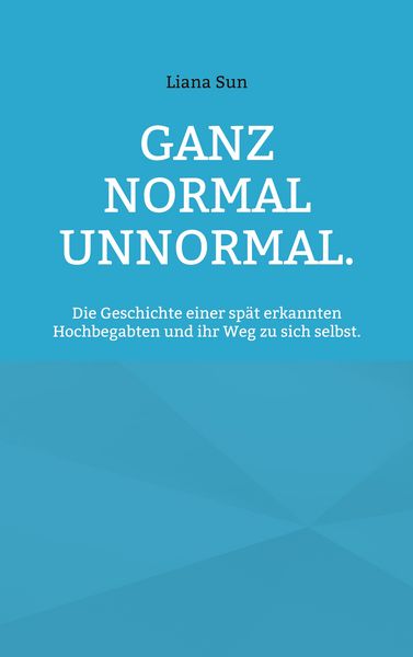 Produktbild: Ganz normal unnormal.