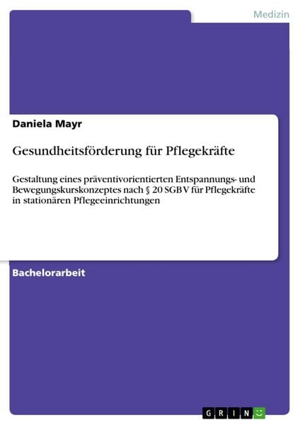 Produktbild: Gesundheitsf&ouml;rderung f&uuml;r Pflegekr&auml;fte
