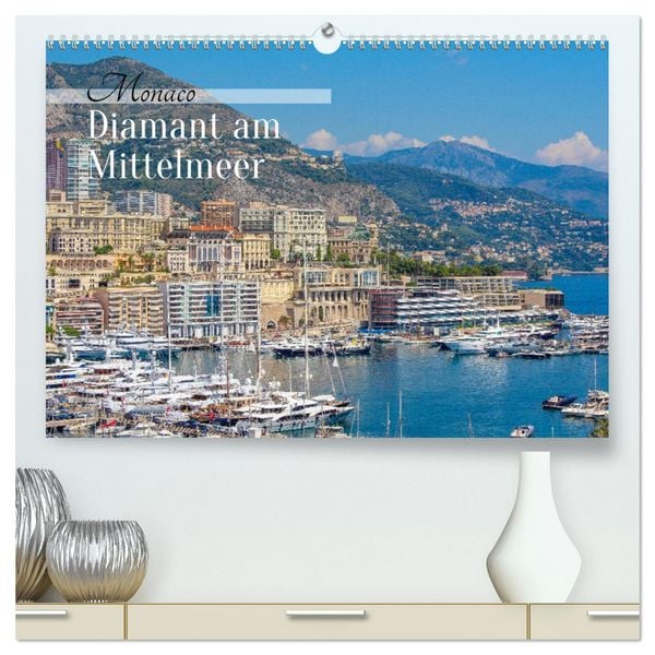 Produktbild: Monaco - Diamant am Mittelmeer (hochwertiger Premium Wandkalender 2026 DIN A2 quer), Kunstdruck in Hochglanz