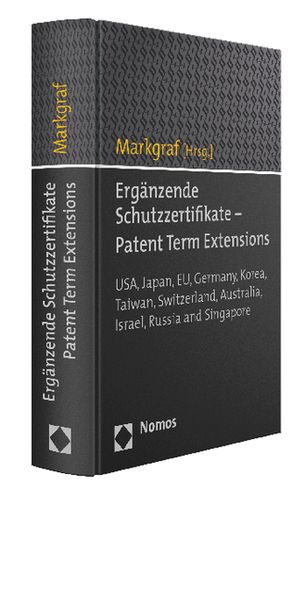 Produktbild: Erg&auml;nzende Schutzzertifikate - Patent Term Extensions