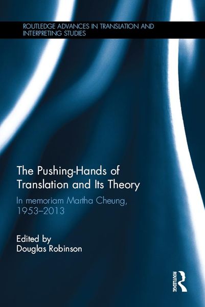 Produktbild: The Pushing-Hands of Translation and its Theory