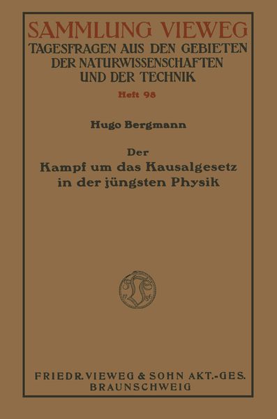 Produktbild: Der Kampf um das Kausalgesetz in der j&uuml;ngsten Physik