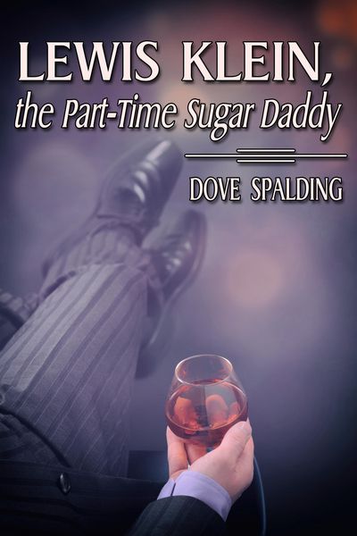 Produktbild: Lewis Klein, the Part-Time Sugar Daddy