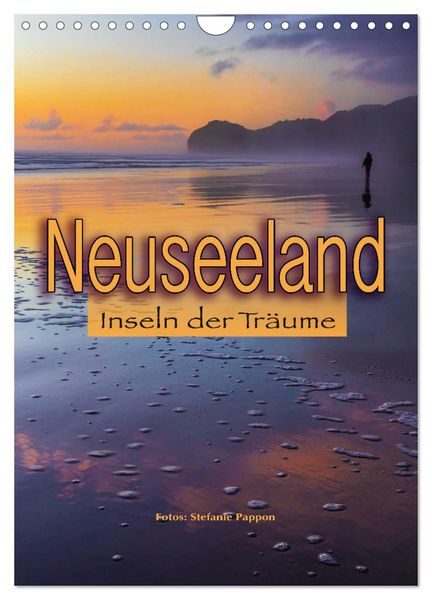 Produktbild: Neuseeland, Inseln der Tr&auml;ume (Wandkalender 2026 DIN A4 hoch), CALVENDO Monatskalender