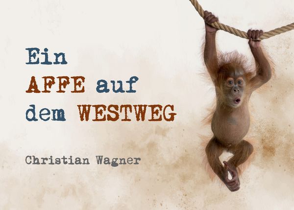 Produktbild: Ein Affe auf dem Westweg