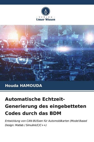 Produktbild: Automatische Echtzeit-Generierung des eingebetteten Codes durch das BDM