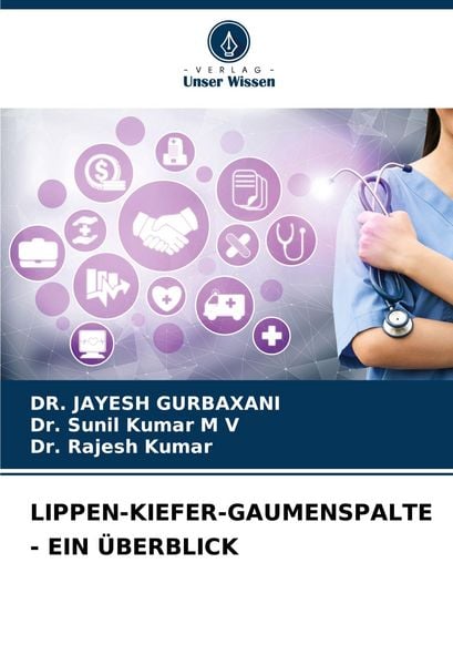 Produktbild: Lippen-Kiefer-Gaumenspalte - ein &Uuml;berblick