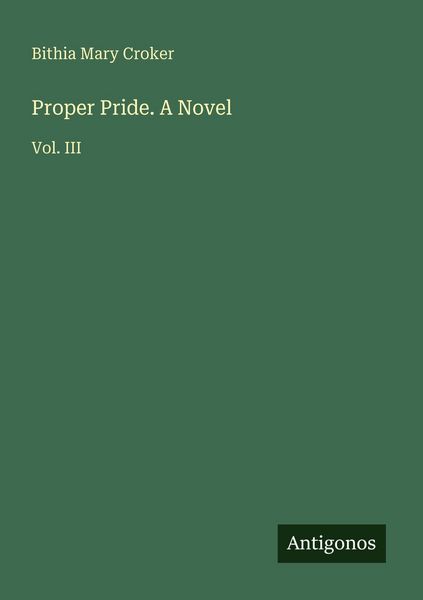 Produktbild: Proper Pride. A Novel