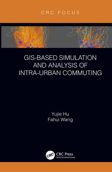 Produktbild: GIS-Based Simulation and Analysis of Intra-Urban Commuting