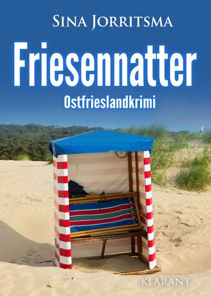 Friesennatter. Ostfrieslandkrimi, Taschenbuch von Sina Jorritsma, Klarant, 978-3-689-75315-3