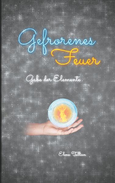 Produktbild: Gefrorenes Feuer