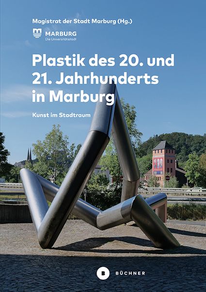 Produktbild: Plastik des 20. und 21. Jahrhunderts in Marburg