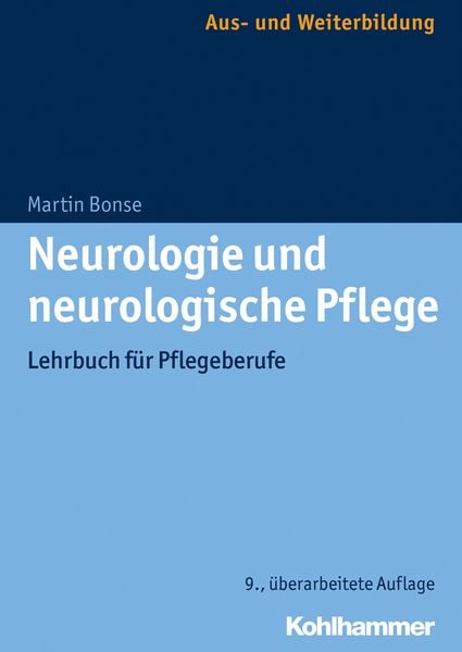 Neurologie und neurologische Pflege
