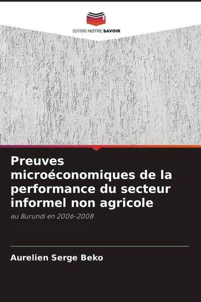 Produktbild: Preuves micro&eacute;conomiques de la performance du secteur informel non agricole