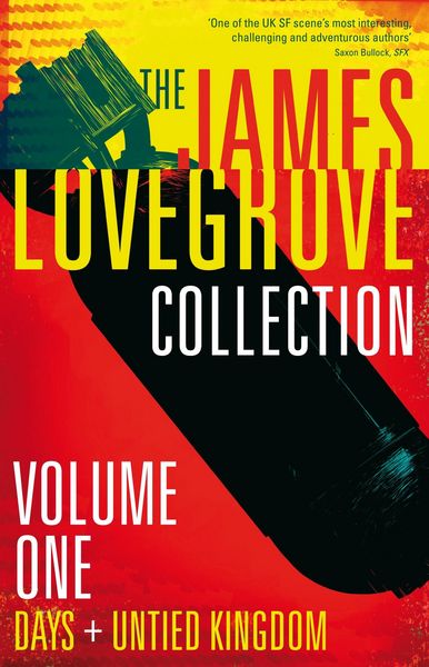 Produktbild: James Lovegrove Collection, Volume One: Days and United Kingdom