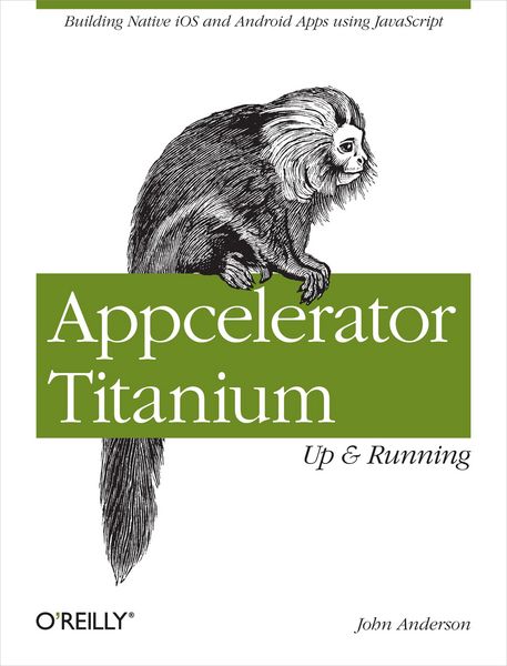 Produktbild: Appcelerator Titanium: Up and Running