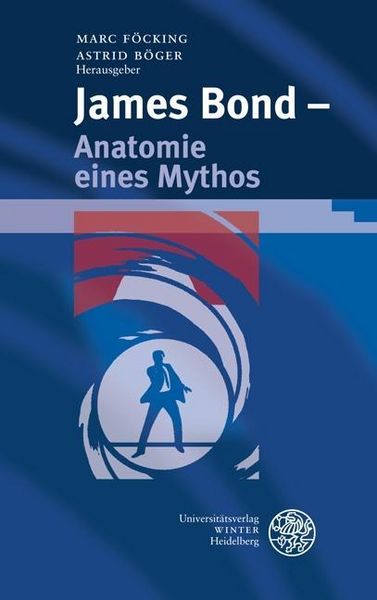 Produktbild: James Bond - Anatomie eines Mythos
