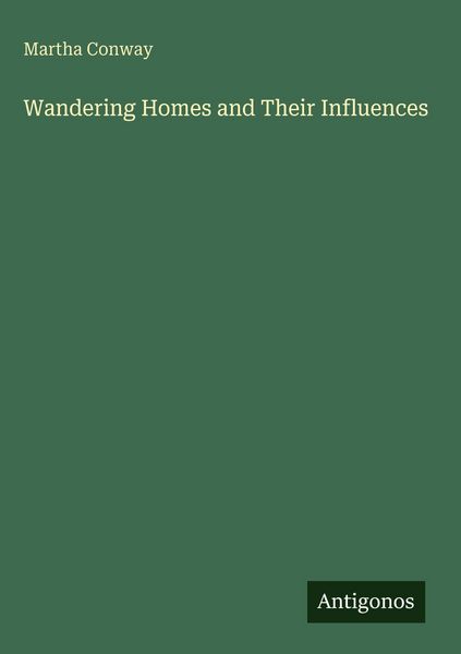 Produktbild: Wandering Homes and Their Influences
