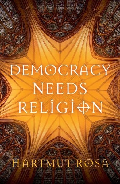 Produktbild: Democracy Needs Religion