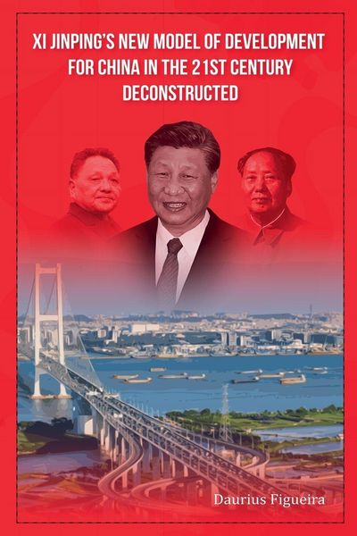 Produktbild: Xi Jinping's New Model of Development for China in the 21st Century Deconstructed