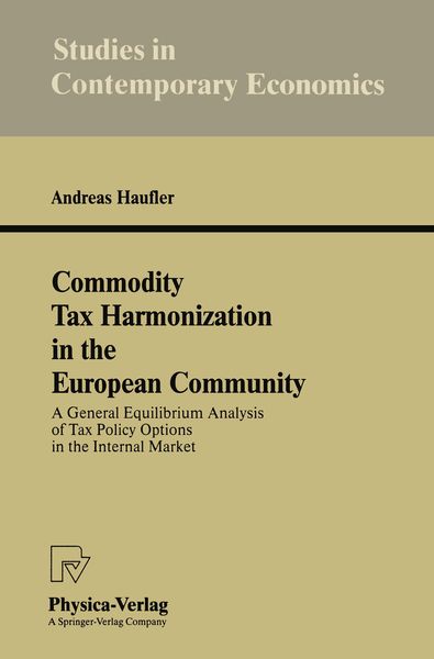 Produktbild: Commodity Tax Harmonization in the European Community
