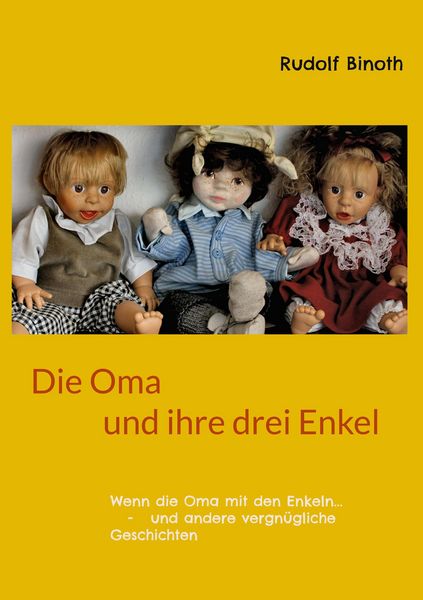 Produktbild: Die Oma und ihre drei Enkel