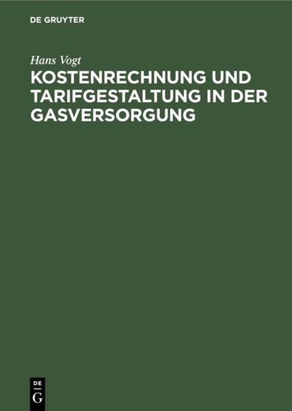 Produktbild: Kostenrechnung und Tarifgestaltung in der Gasversorgung