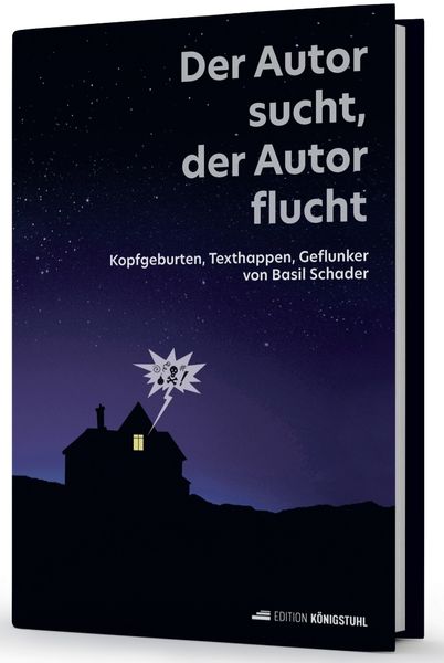 Produktbild: Der Autor sucht, der Autor flucht