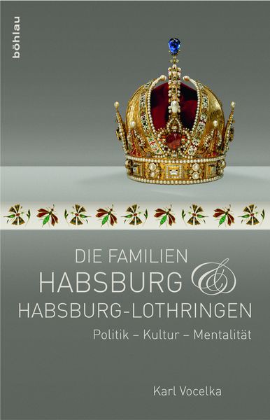 Produktbild: Die Familien Habsburg und Habsburg-Lothringen