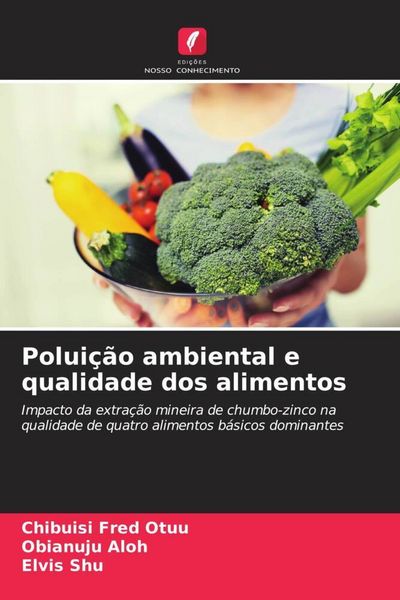 Produktbild: Polui&ccedil;&atilde;o ambiental e qualidade dos alimentos