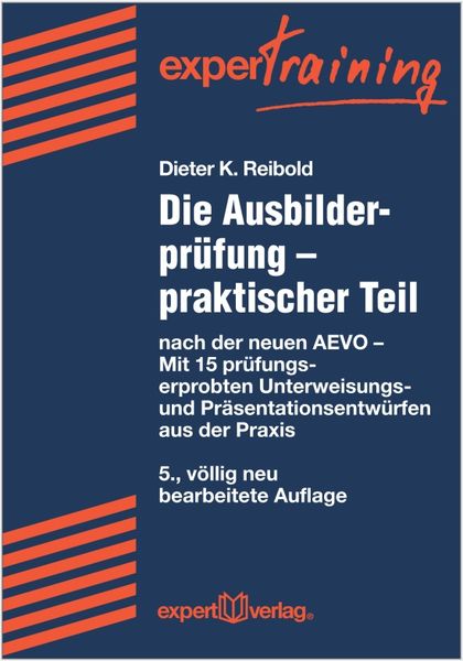 Die Ausbilderprüfung – praktischer Teil